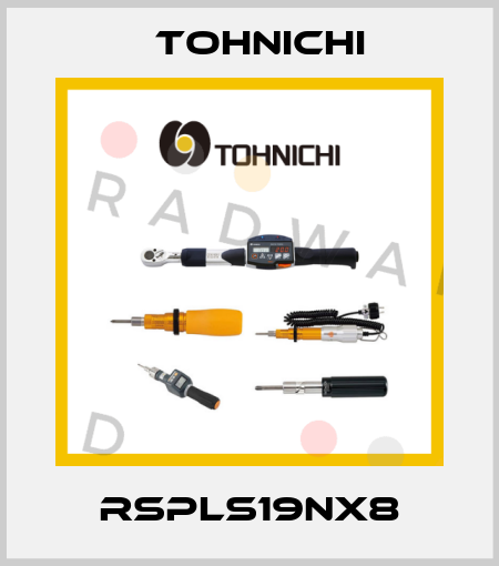 RSPLS19NX8 Tohnichi