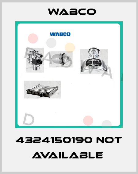 4324150190 not available  Wabco