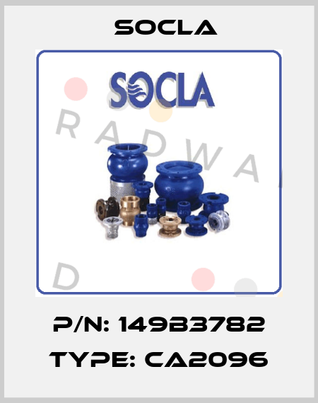 P/N: 149B3782 Type: CA2096 Socla