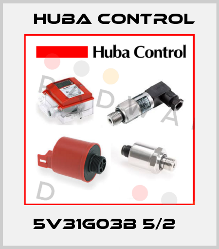 5V31G03B 5/2   Huba Control