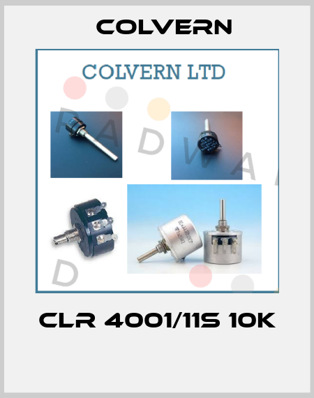 CLR 4001/11S 10K  Colvern