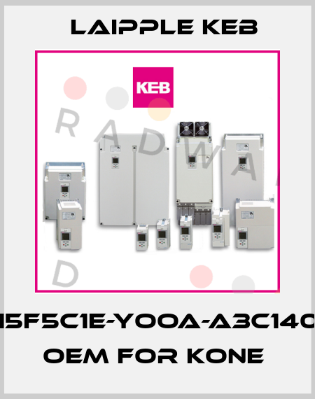 15F5C1E-YOOA-A3C140 OEM for KONE  LAIPPLE KEB