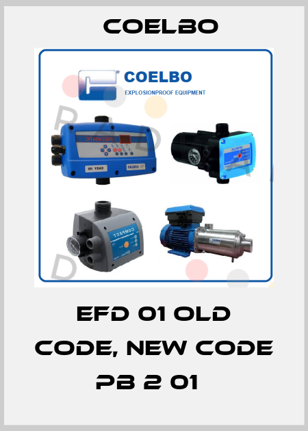 EFD 01 old code, new code PB 2 01   COELBO