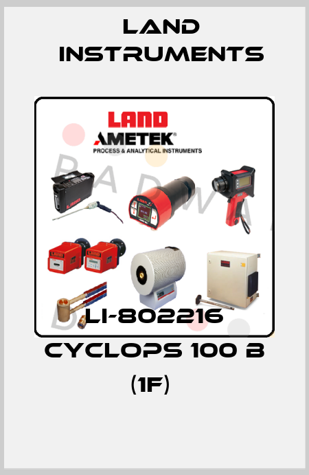 LI-802216 CYCLOPS 100 B (1F)  Land Instruments