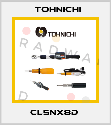 CL5NX8D  Tohnichi