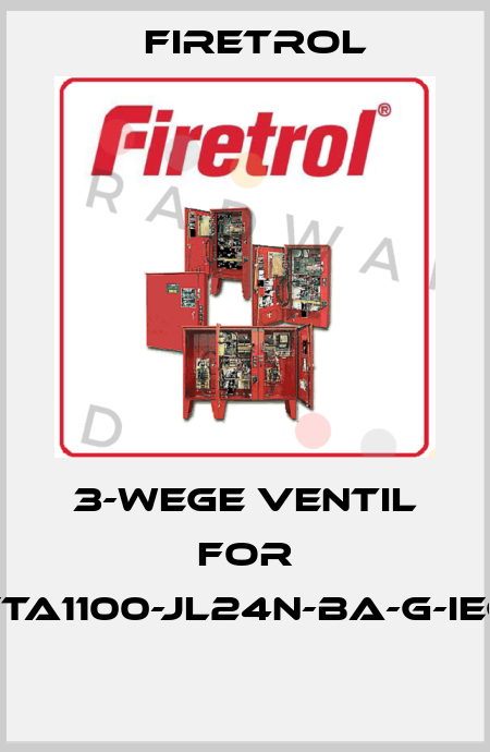 3-Wege Ventil for FTA1100-JL24N-BA-G-IEC  Firetrol