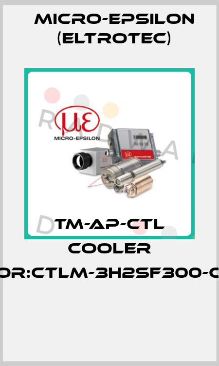 TM-AP-CTL COOLER For:CTLM-3H2SF300-C3  Micro-Epsilon (Eltrotec)