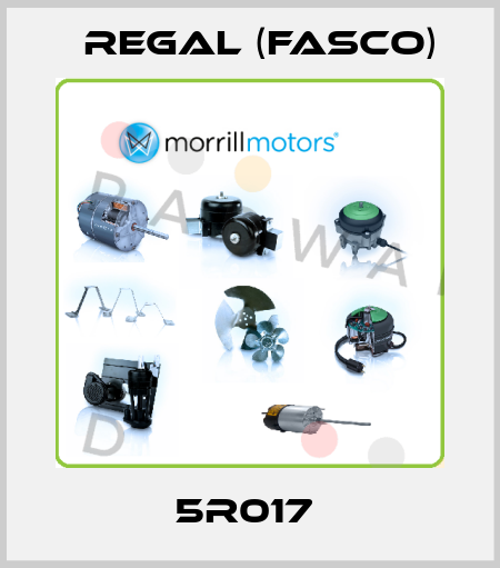 5R017  Regal (Fasco)