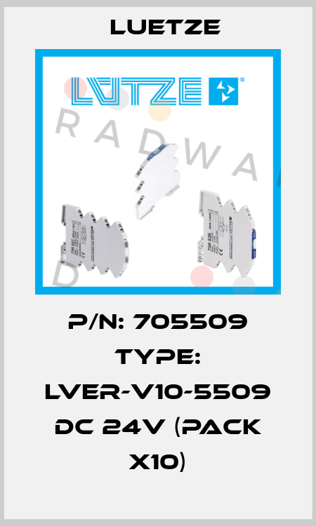 P/N: 705509 Type: LVER-V10-5509 DC 24V (pack x10) Luetze