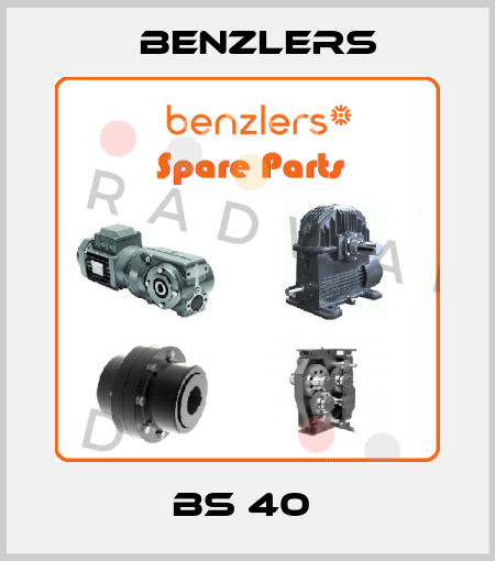 BS 40  Benzlers