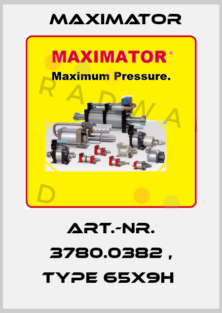 Art.-Nr. 3780.0382 , type 65X9H  Maximator