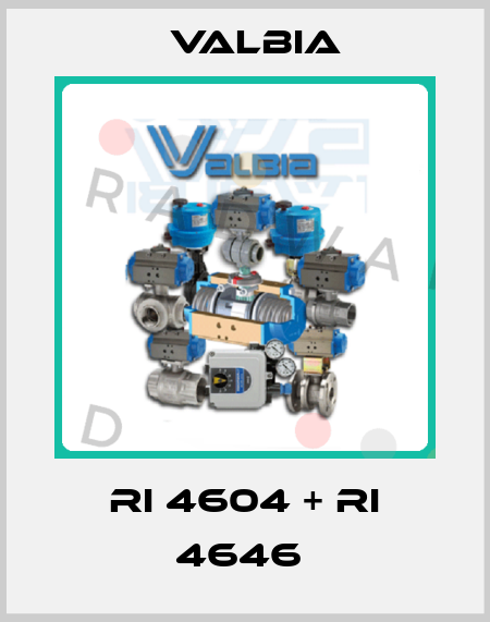 RI 4604 + RI 4646  Valbia