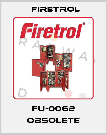FU-0062 obsolete Firetrol