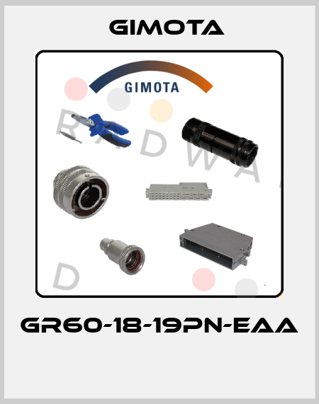 GR60-18-19PN-EAA  GIMOTA