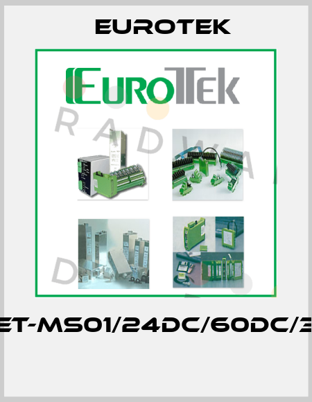 ET-MS01/24DC/60DC/3  Eurotek