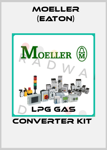 LPG GAS CONVERTER KIT  Moeller (Eaton)