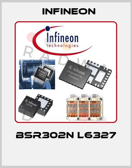 BSR302N L6327  Infineon