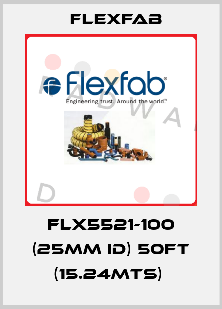 FLX5521-100 (25mm ID) 50ft (15.24mts)  Flexfab