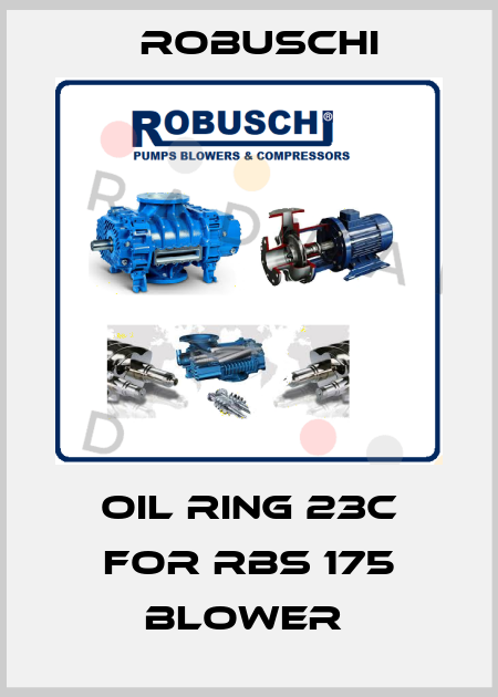 Oil ring 23C for RBS 175 Blower  Robuschi