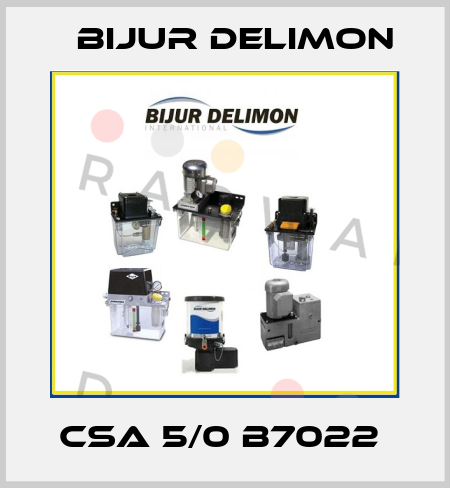 CSA 5/0 B7022  Bijur Delimon