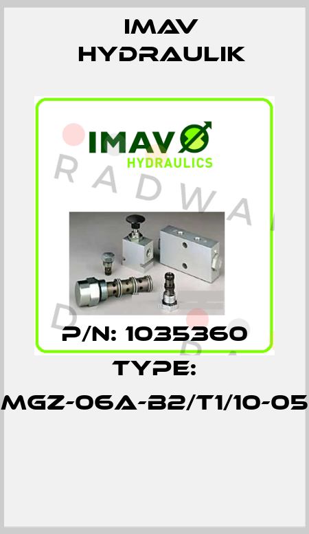 P/N: 1035360 Type: MGZ-06A-B2/T1/10-05  IMAV Hydraulik