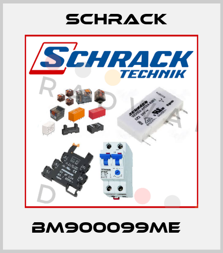 BM900099ME   Schrack