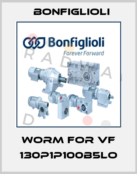 Worm for VF 130P1P100B5LO Bonfiglioli