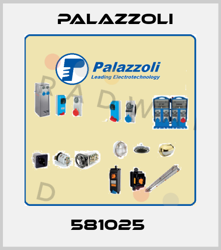 581025  Palazzoli