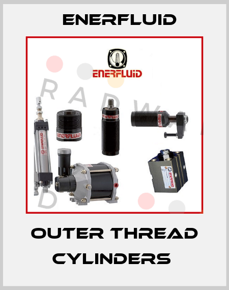 Outer Thread Cylinders  Enerfluid