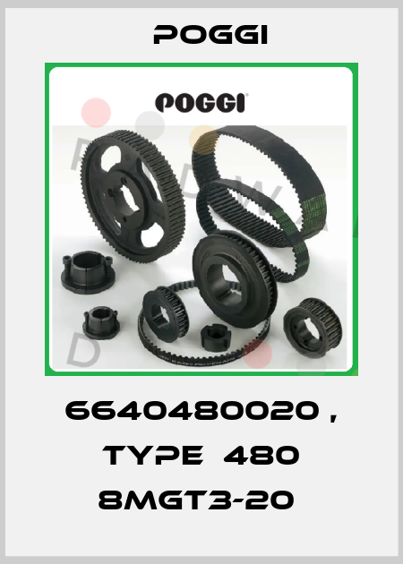 6640480020 , type  480 8MGT3-20  Poggi