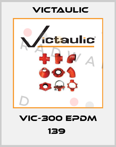 VIC-300 EPDM 139  Victaulic