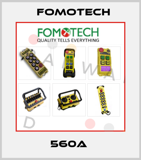 560A  Fomotech