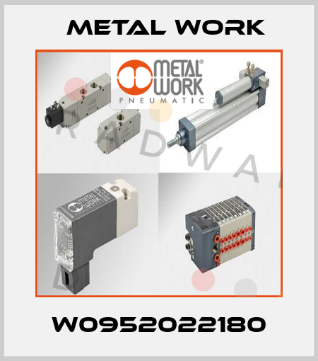 W0952022180 Metal Work