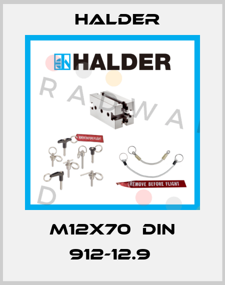 M12X70  DIN 912-12.9  Halder