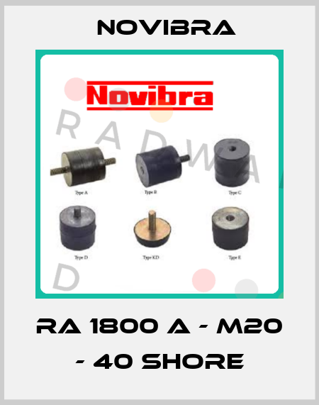 RA 1800 A - M20 - 40 shore Novibra