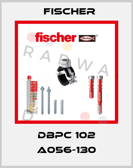 DBPC 102 A056-130 Fischer