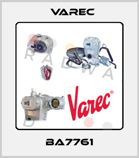 BA7761 Varec
