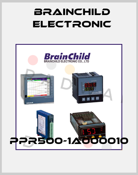 PPR500-1A000010 Brainchild Electronic