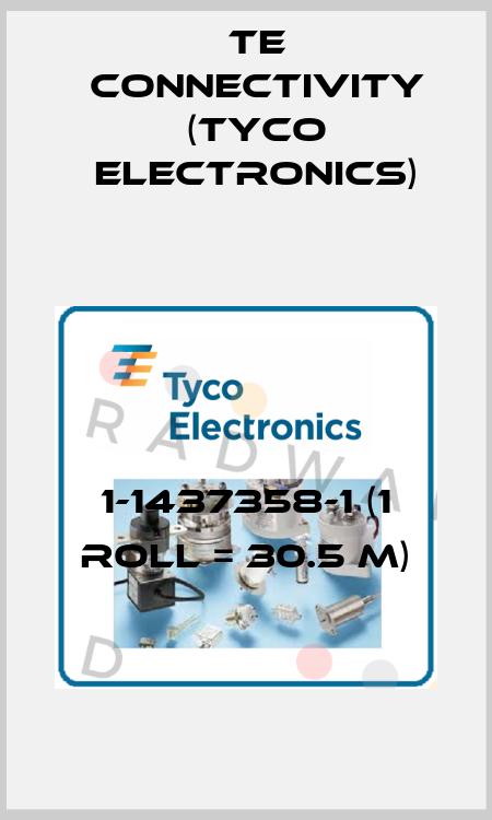 1-1437358-1 (1 roll = 30.5 m) TE Connectivity (Tyco Electronics)