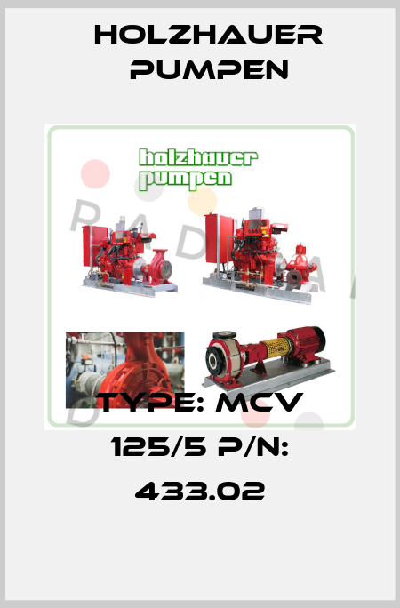 Type: MCV 125/5 P/N: 433.02 Holzhauer Pumpen
