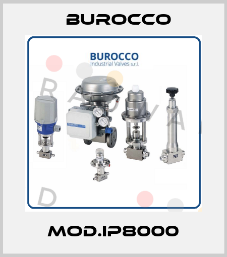 MOD.IP8000 Burocco