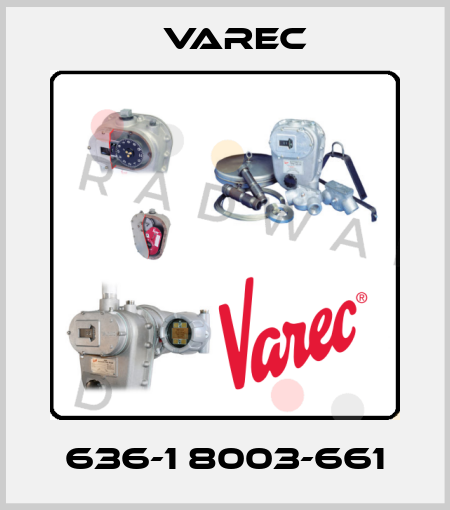 636-1 8003-661 Varec