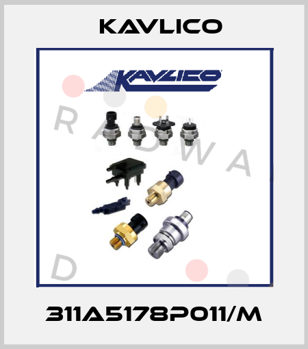 311A5178P011/M Kavlico