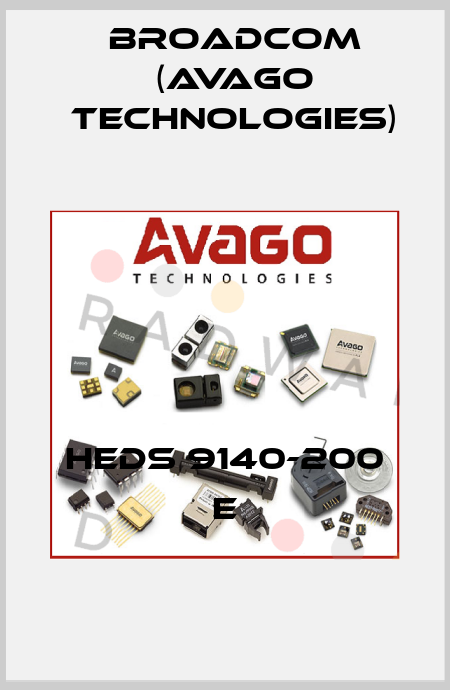 HEDS 9140-200 E Broadcom (Avago Technologies)
