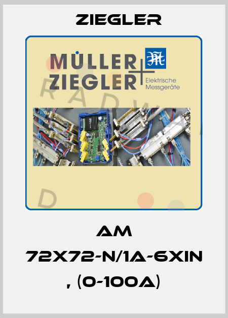 AM 72x72-n/1A-6xiN , (0-100A) Ziegler