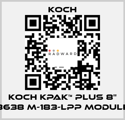 KOCH KPAK™ PLUS 8" 8638 M-183-LPP Module KOCH