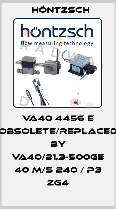 VA40 4456 E obsolete/replaced by VA40/21,3-500GE 40 m/s 240 / p3 ZG4 Höntzsch