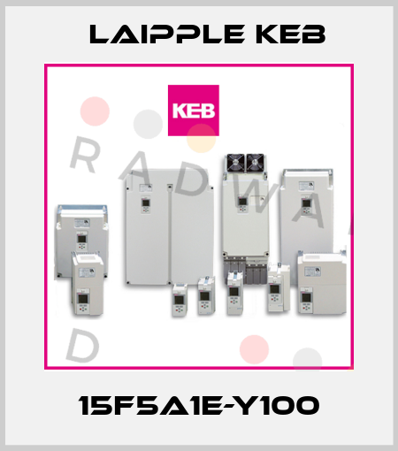 15F5A1E-Y100 LAIPPLE KEB