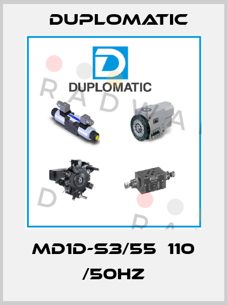 MD1D-S3/55  110 /50HZ Duplomatic