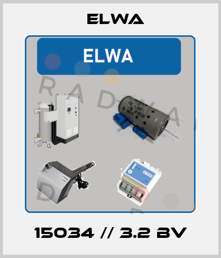 15034 // 3.2 BV Elwa